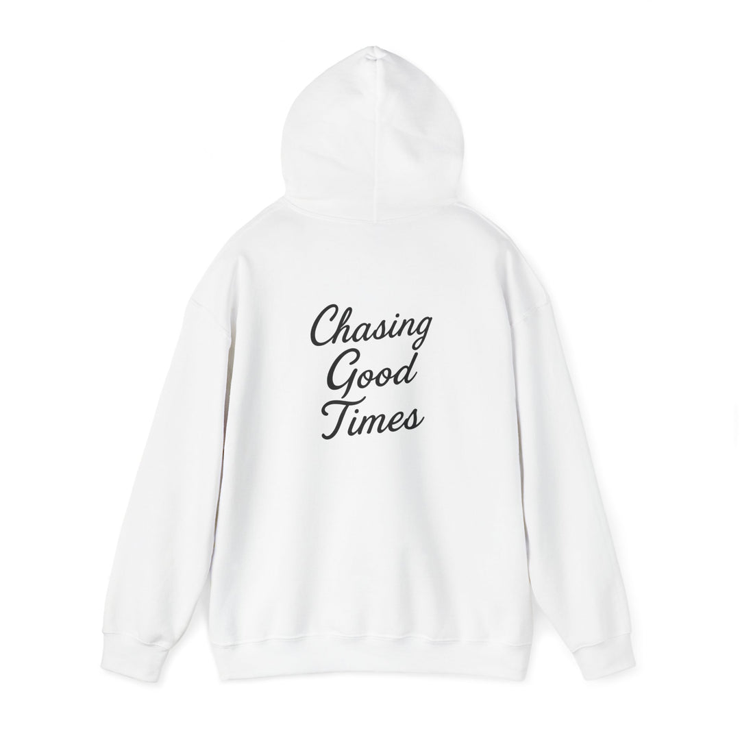Chasing Good Times Hoodie