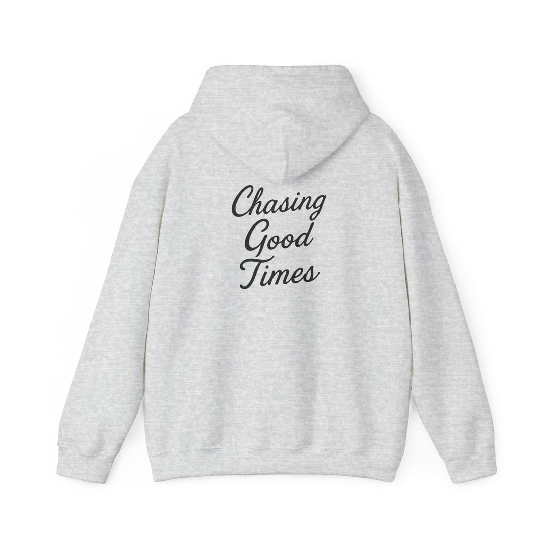 Chasing Good Times Hoodie
