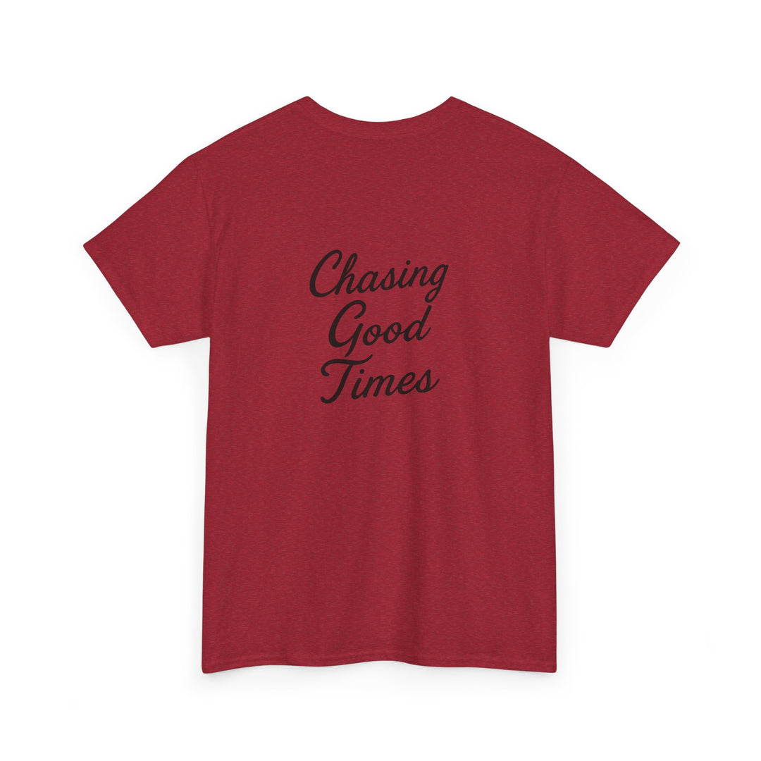 Chasing Good Times T-shirt