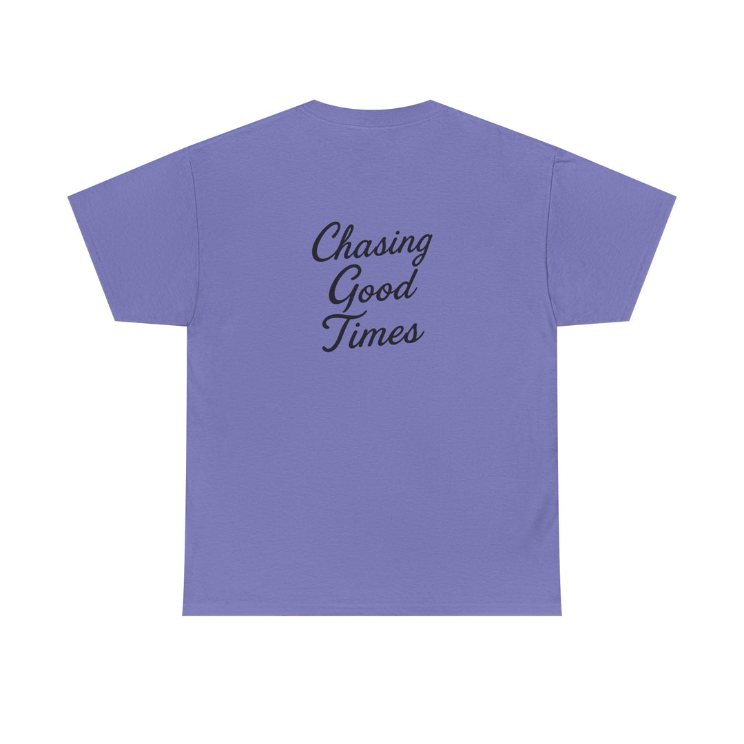 Chasing Good Times T-shirt